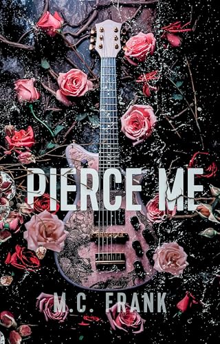 Pierce Me: Heartbreaker Duet book 1 (Lose Me 4)