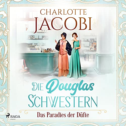 Die Douglas-Schwestern - Das Paradies der Düfte: Die Parfümerie 2
