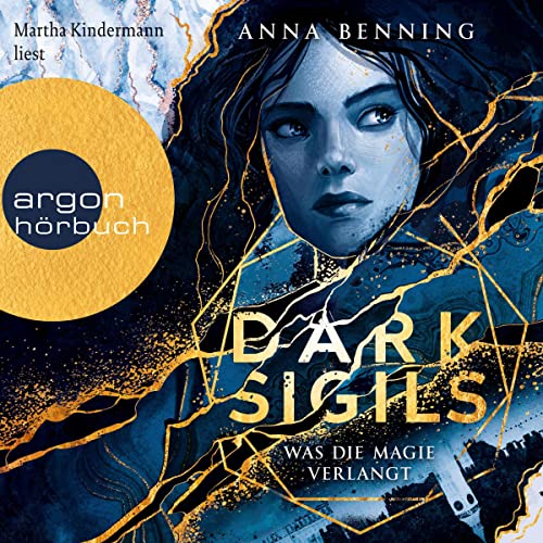 Dark Sigils - Was die Magie verlangt: Dark Sigils 1