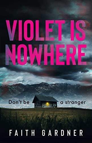 Violet Is Nowhere (The Jolvix Episodes - Standalone Thrillers)