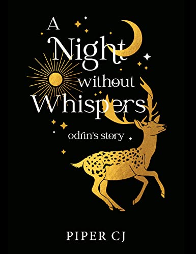 A Night Without Whispers: Odrin's Story