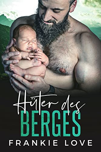 Huter des Berges (Die Männer Aus Fox Hollow 2)