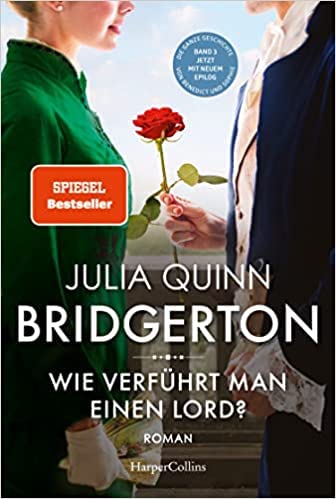 By Julia Quinn Wie verführt man einen Lord? - (Bridgerton, Band 3) Paperback 30 Nov. 2021