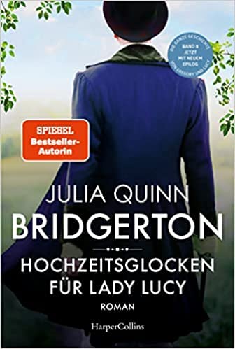 By Julia Quinn Hochzeitsglocken für Lady Lucy (Bridgerton, Band 8) Paperback 25 Jan. 2022