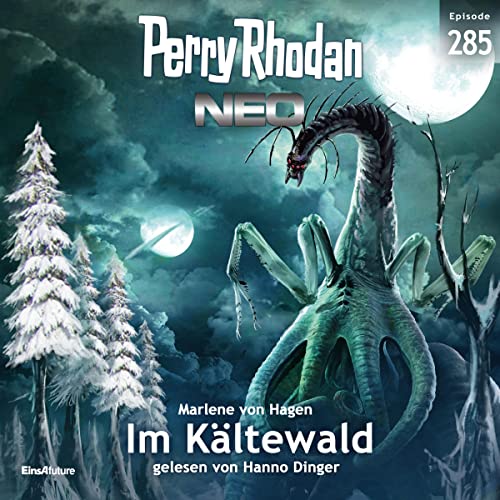 Im Kältewald: Perry Rhodan Neo 285