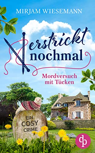 Verstrickt nochmal: Mordversuch mit Tücken