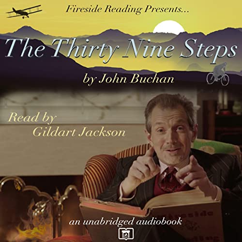 The Thirty-Nine Steps: The Richard Hannay Series, Book 1