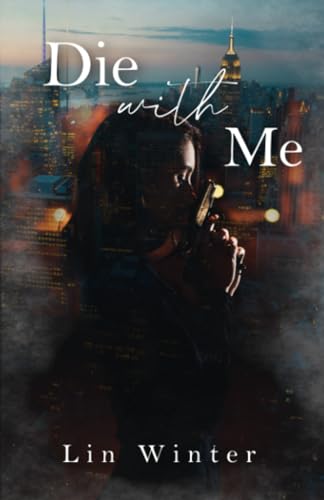 Die With Me