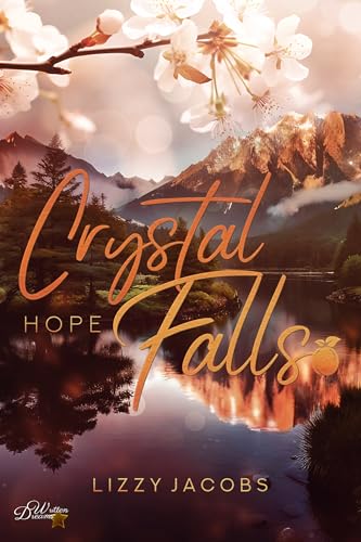 Crystal Falls: Hope (Colorado Kleinstadt Reihe 1)