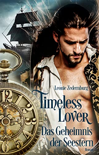 Timeless Lover: Das Geheimnis der Seestern