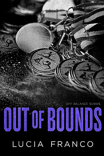 Out of Bounds (Off Balance series Book 6)
