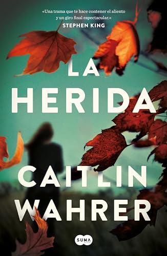 La herida (Spanish Edition)