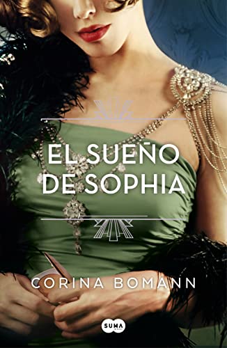 El sueño de Sophia (Los colores de la belleza 2) (Spanish Edition)