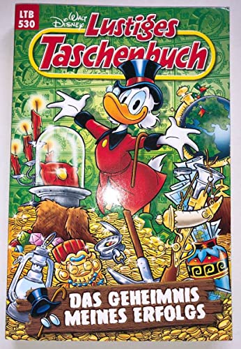 Lustiges Taschenbuch 530 Das Geheimnis Meines Erfolgs LTB 530