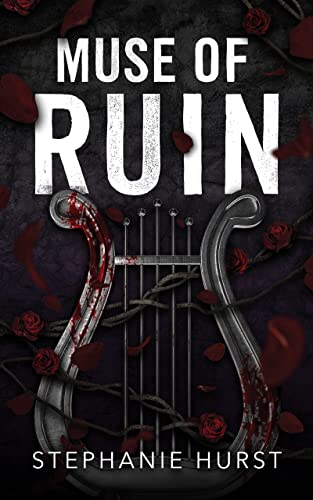 Muse of Ruin (Twisted Mythos Book 1)