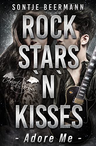 Rockstars `n` Kisses - Adore Me (Angels and Demons 4)