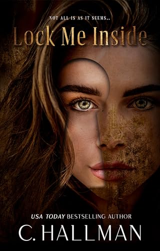Lock Me Inside: A Dark Stepbrother Bully Romance (The Locked Duet Book 1)