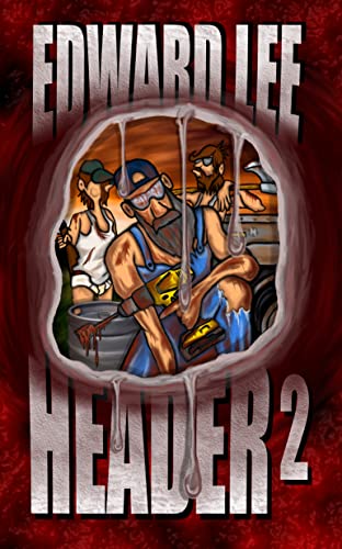 Header 2 (Header series - Edward Lee Book 1) (English Edition)
