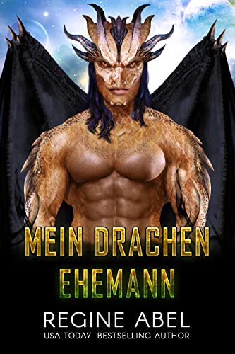 Mein Drachen Ehemann (Match Maker Agentur)