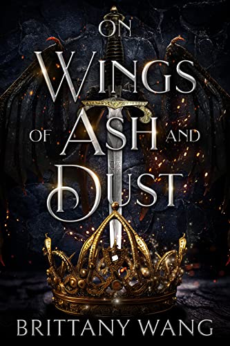 On Wings of Ash and Dust: A YA Epic Fae Fantasy