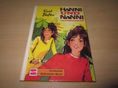 Hanni und Nanni. Im Geisterschloß