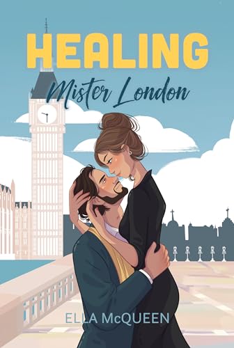 Healing Mister London (Mister Reihe 1)