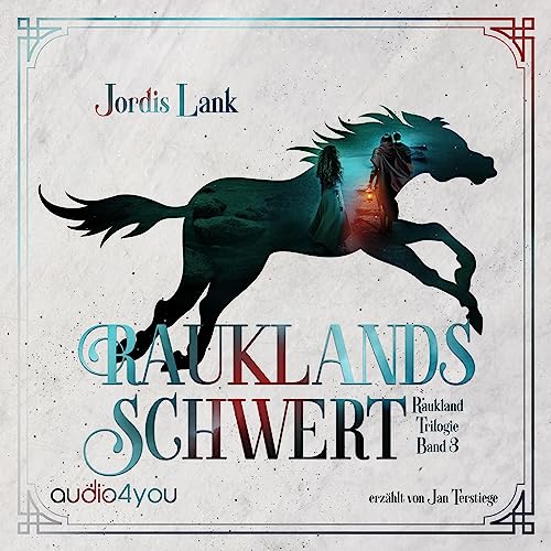Rauklands Schwert: Raukland Trilogie 3