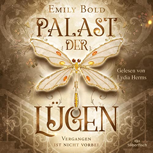 Vergangen ist nicht vorbei: Palast der Lügen 1