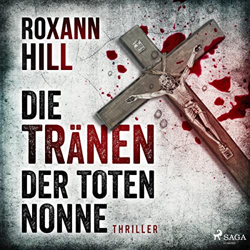 Die Tränen der toten Nonne: Steinbach und Wagner 2