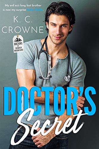 Doctor's Secret: Liebesroman (Doctors of Denver (German Translation))