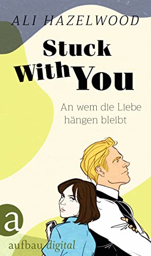 Stuck With You – An wem die Liebe hängen bleibt (Steminist Novellas 2)