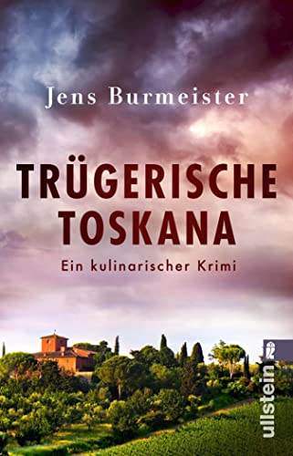 Trügerische Toskana: Ein kulinarischer Krimi | Ein forensischer Archäologe, eine clevere Commissaria und ganz viel toskanisches Urlaubs-Flair! (Professor Tiefenthal ermittelt 2)