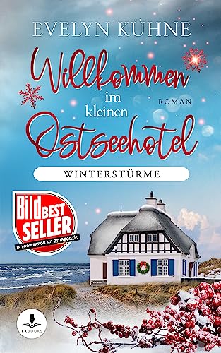 Willkommen im kleinen Ostseehotel: Winterstürme