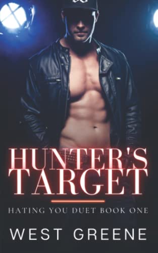 Hunter's Target: MM Bully Romance (Hating You Duet, Band 1)