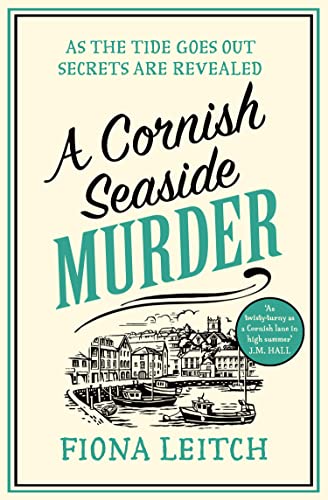 A Cornish Seaside Murder: A gripping cozy mystery with twists you won’t see coming (A Nosey Parker Cozy Mystery, Book 6)