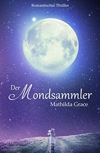 Der Mondsammler