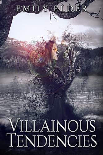Villainous Tendencies (Dark Desires Book 1)