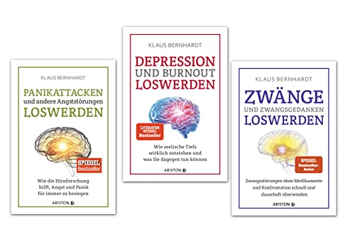Klaus Bernhardt Depression und Burnout - Panikattacken - Angststörungen - Zwänge loswerden (Ariston Verlag)
