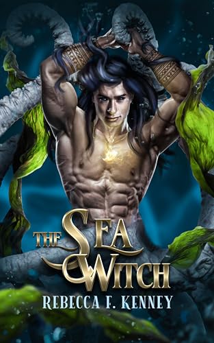The Sea Witch: A Little Mermaid Retelling (Beloved Villains Book 1)