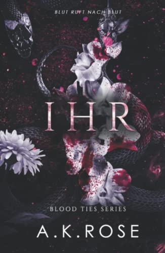 Ihr (Die Blutbande-Reihe, Band 2)
