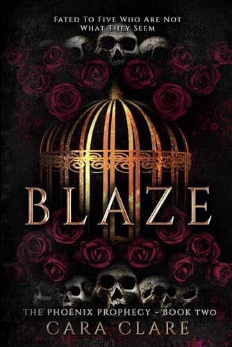 The Phoenix Prophecy: Blaze