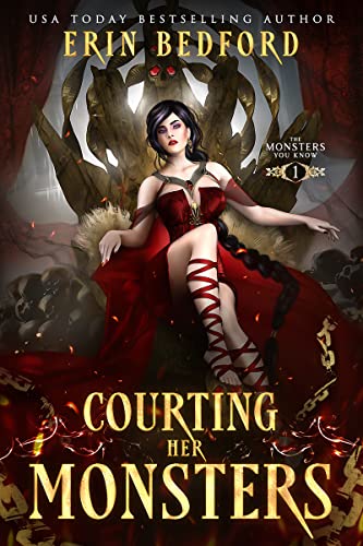Courting Her Monsters (The Monsters You Know Book 1)