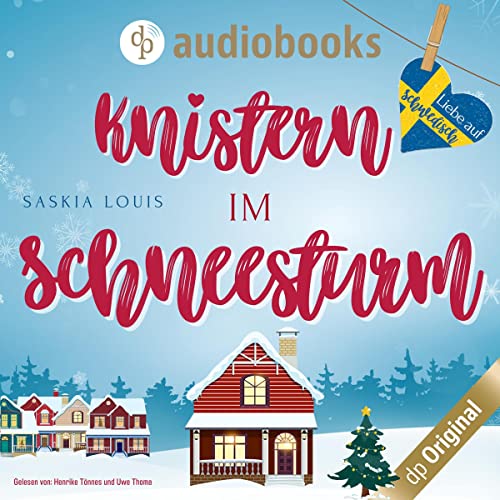 Knistern im Schneesturm: Liebe auf Schwedisch 3