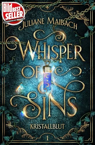 Whisper of Sins: Kristallblut - Spicy Romantasy im Reich der Sünden (Sündenreihe 1)