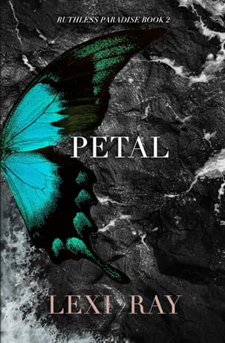 Petal (Ruthless Paradise, Band 2)