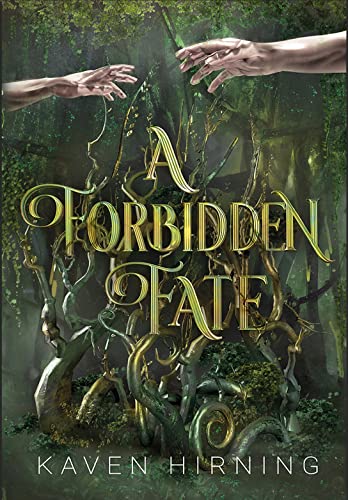 A Forbidden Fate (A Forbidden Fate Series Book 1)