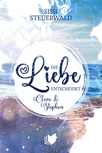 Die Liebe entscheidet - Clara & Stephan