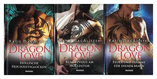 3x Dragon Love: Rendezvous am Höllentor. Höllische Hochzeitsglocken. Feuer und Flamme für diesen Mann.