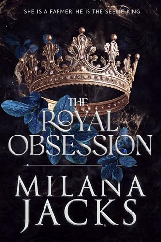 The Royal Obsession (Fae-ted Kings Book 1)