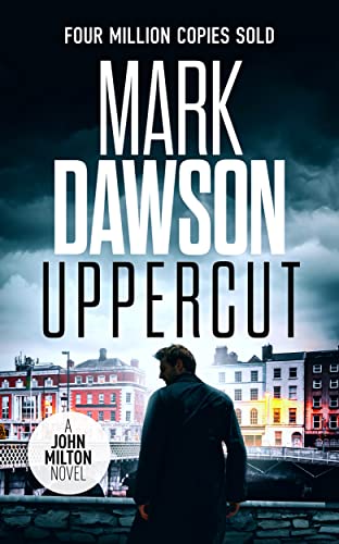 Uppercut (John Milton Book 22)